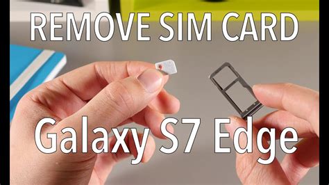 samsung s7 sim card removal